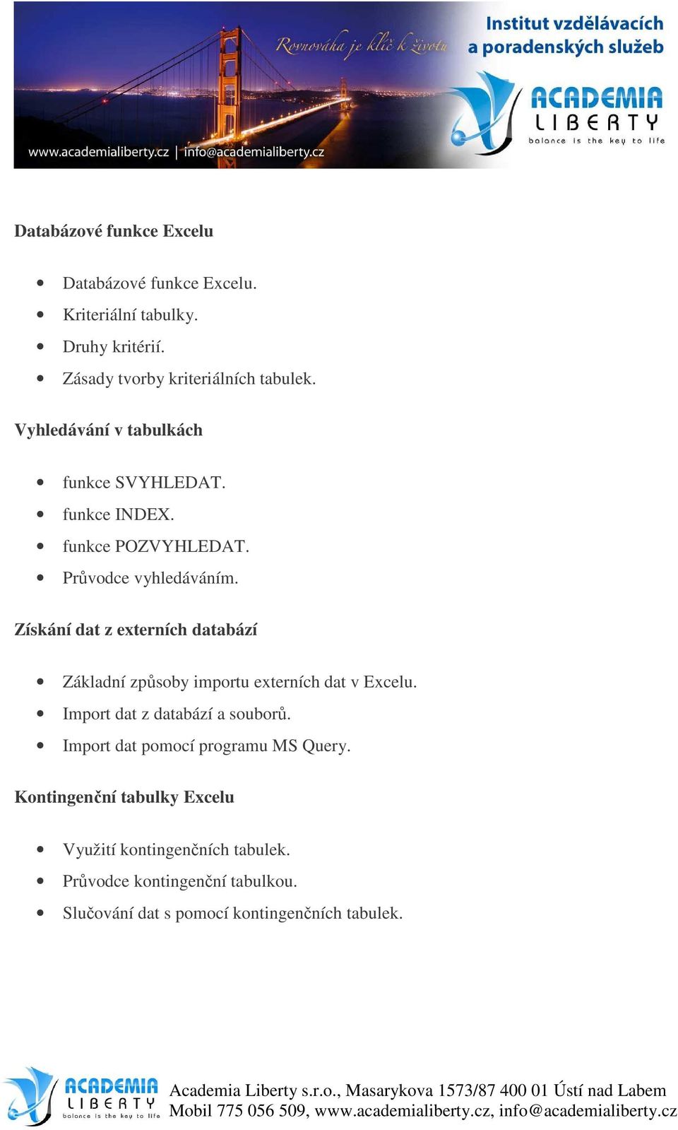 Microsoft Excel 2007 pokročilé metody a funkce - PDF Stažení zdarma