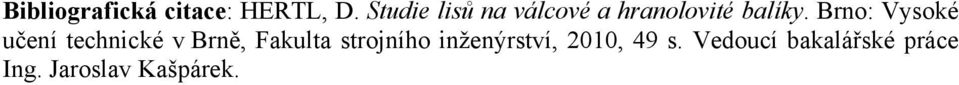 Brno: Vysoké učení technické v Brně, Fakulta