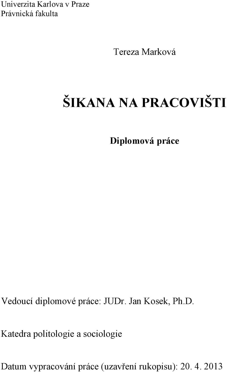 diplomové práce: JUDr
