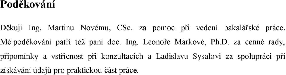 Ing. Leonoře Markové, Ph.D.