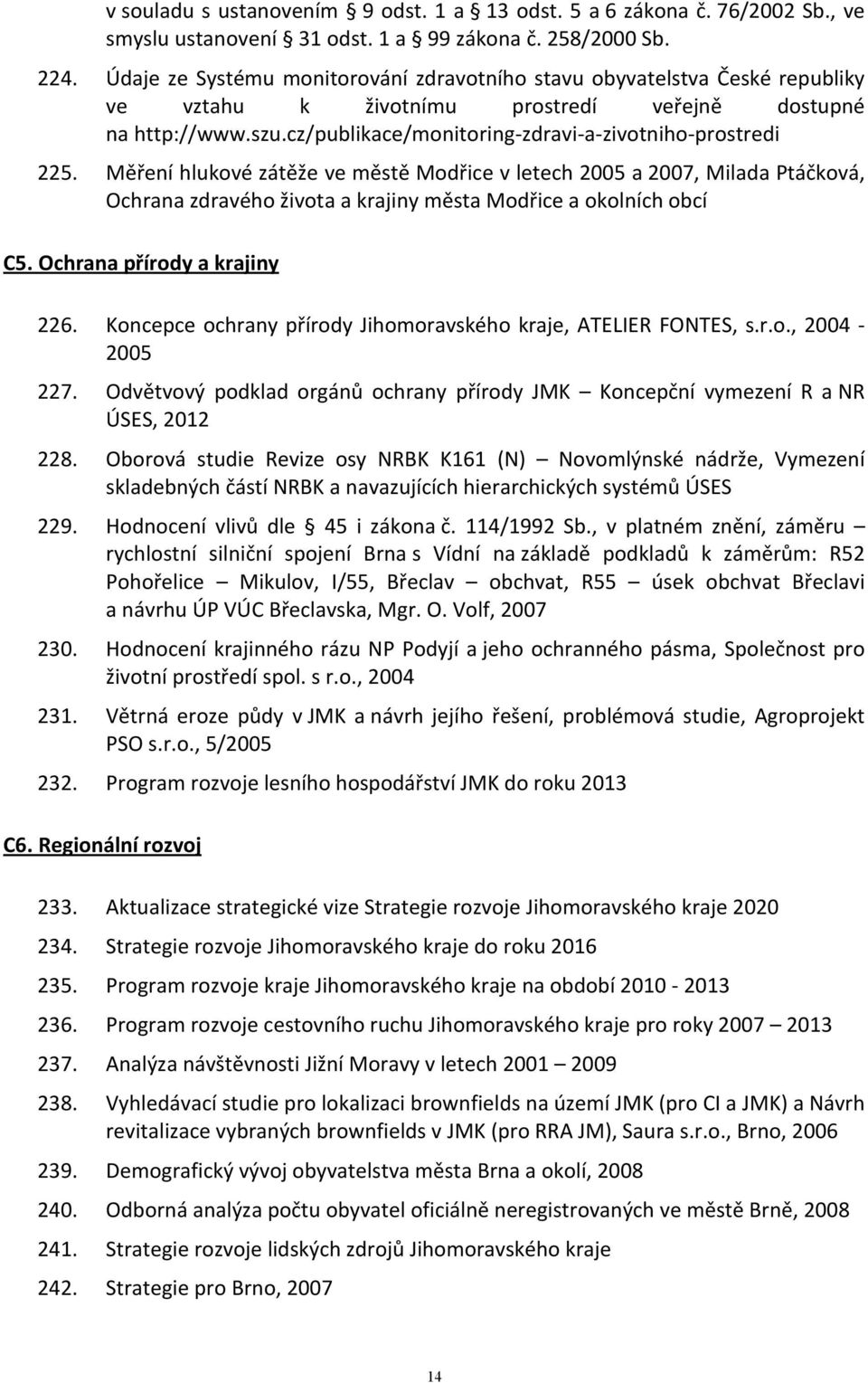 cz/publikace/monitoring-zdravi-a-zivotniho-prostredi 225.