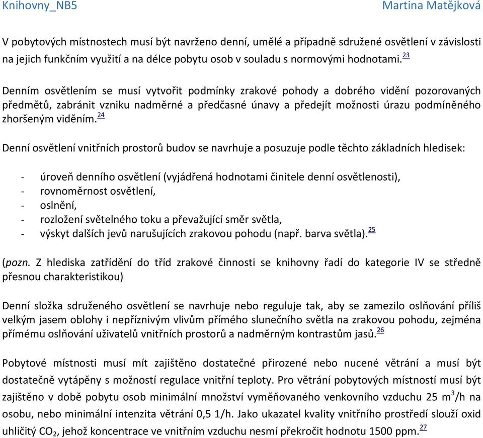 viděním.