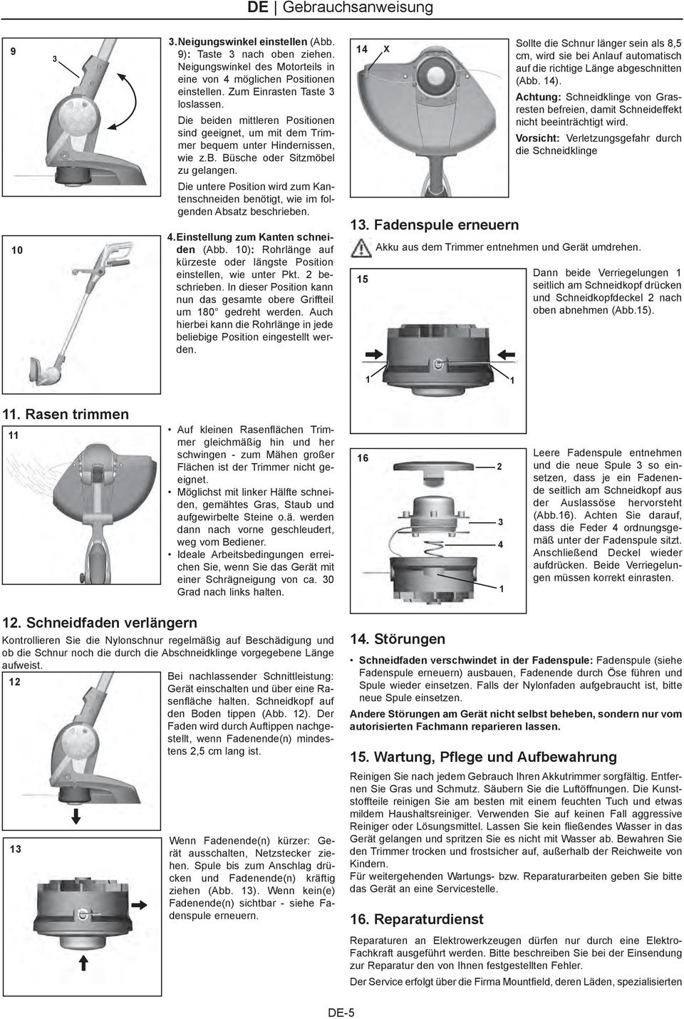 Die untere Position wird zum Kantenschneiden benötigt, wie im folgenden Absatz beschrieben. 4. Einstellung zum Kanten schneiden (Abb.