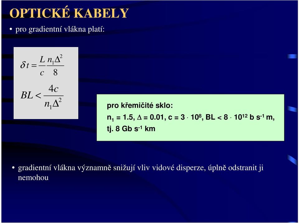 0, c = 3 0 8, BL < 8 0 b s - m, tj.