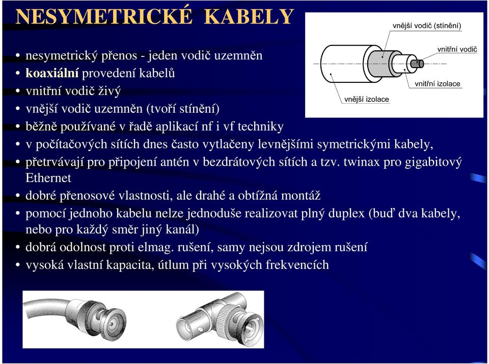 sítích a tzv.