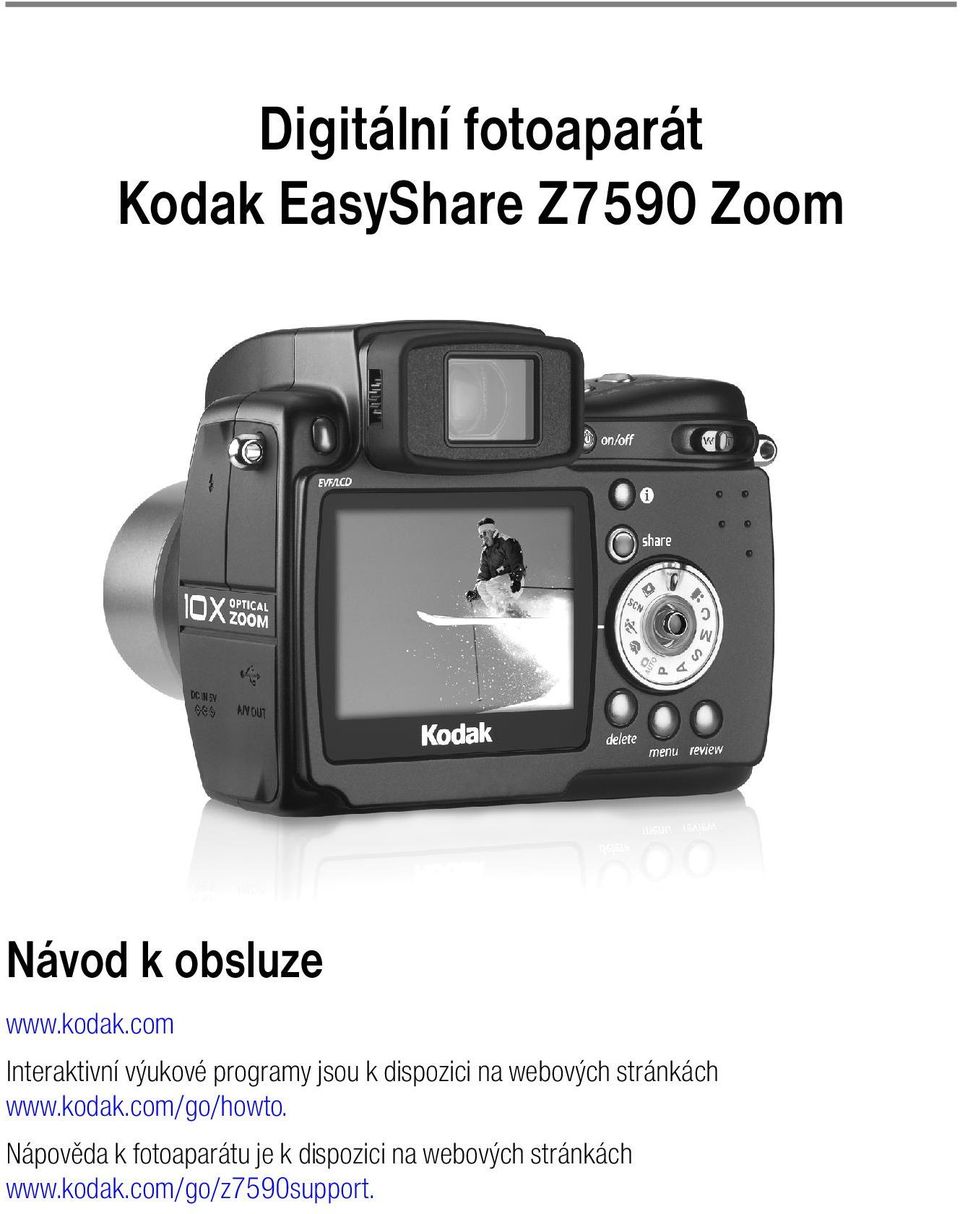 FPO. Digitální fotoaparát Kodak EasyShare Z7590 Zoom. Návod k obsluze - PDF  Free Download