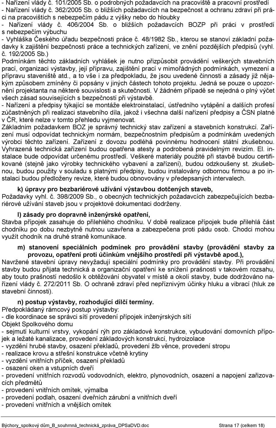 o bližších požadavcích BOZP při práci v prostředí s nebezpečím výbuchu - Vyhláška Českého úřadu bezpečnosti práce č. 48/1982 Sb.