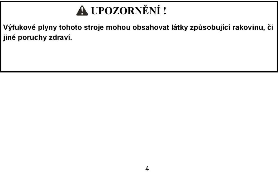 stroje mohou obsahovat