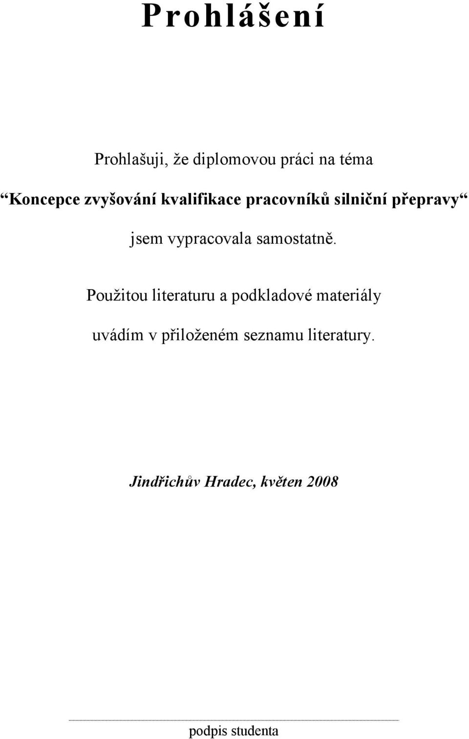 samostatně.