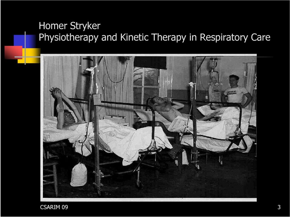 Kinetic Therapy in