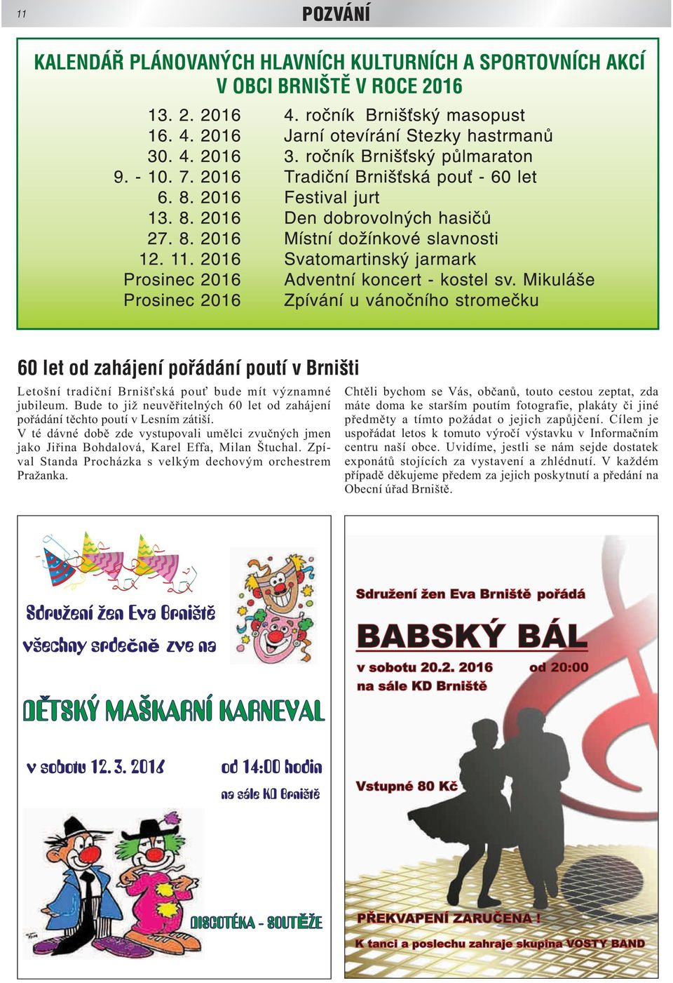 Zpíval Standa Procházka s velkým dechovým orchestrem Pražanka.