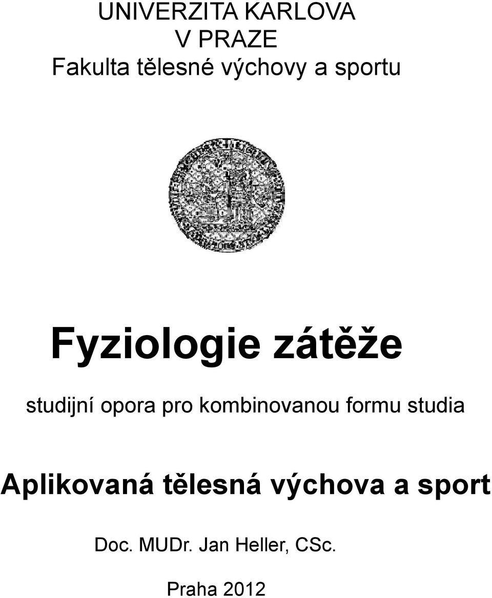 opora pro kombinovanou formu studia Aplikovaná