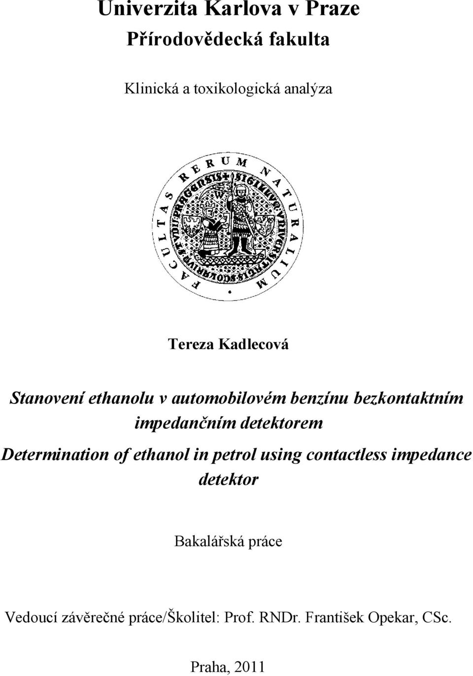 detektorem Determination of ethanol in petrol using contactless impedance detektor