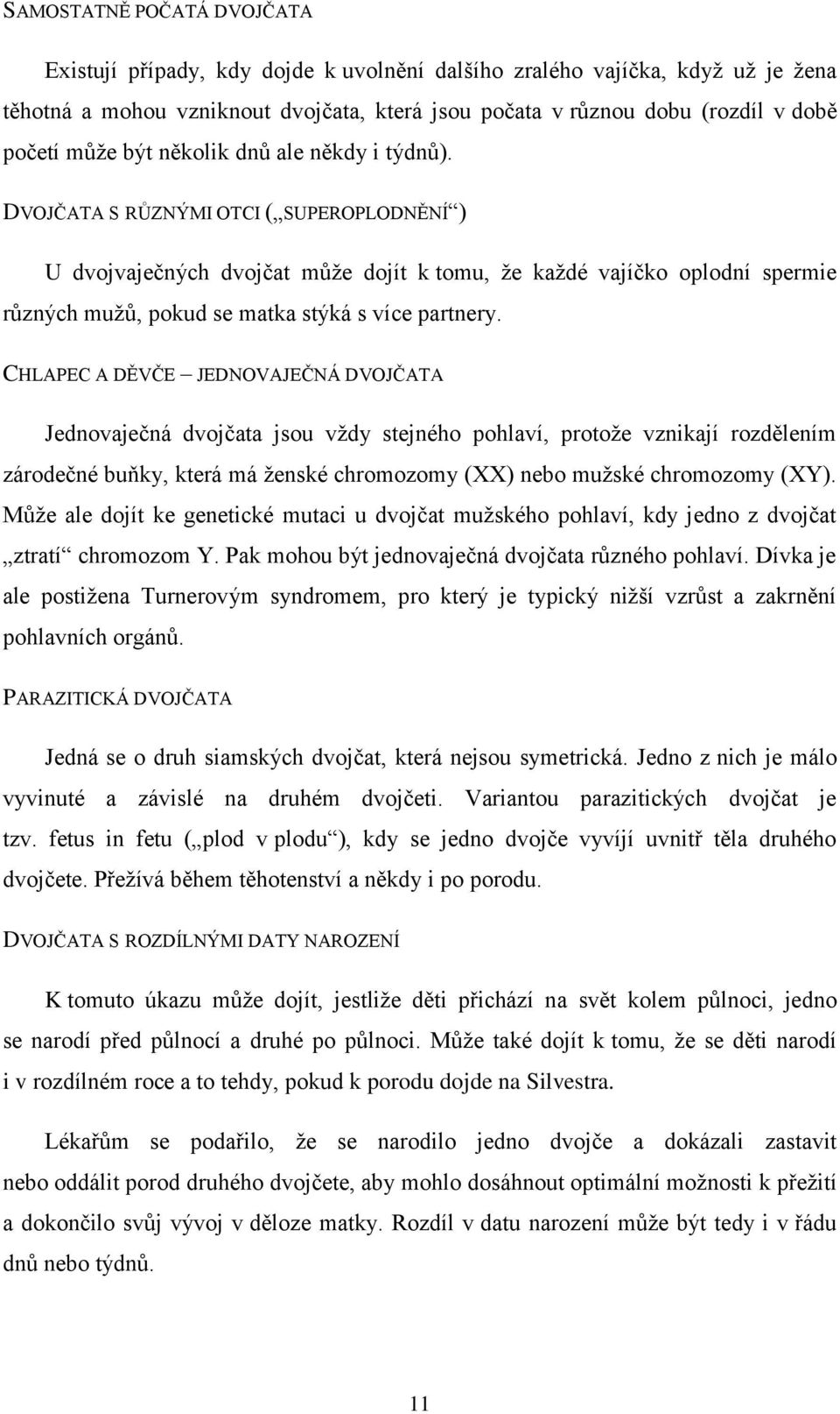 dvojčata z téže osobydatování yakima wa