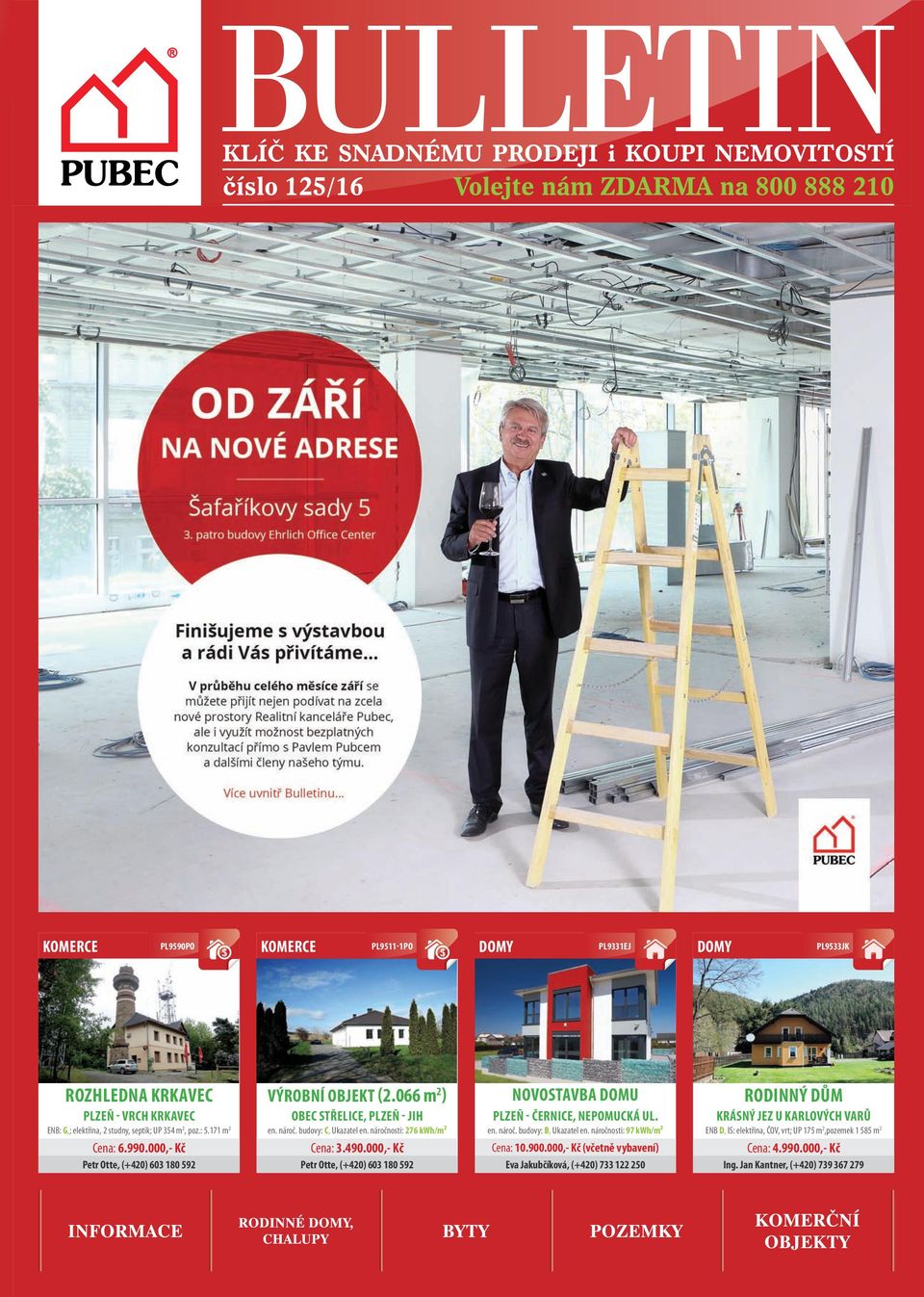 náročnosti: 276 kwh/m² Cena: 3.490.000,- Kč NOVOSTAVBA DOMU PLZEŇ - ČERNICE, NEPOMUCKÁ UL. en. nároč. budovy: B, Ukazatel en.