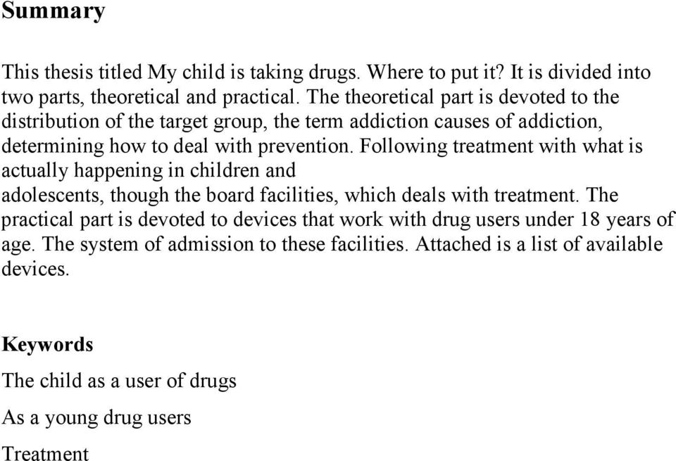 Following treatment with what is actually happening in children and adolescents, though the board facilities, which deals with treatment.