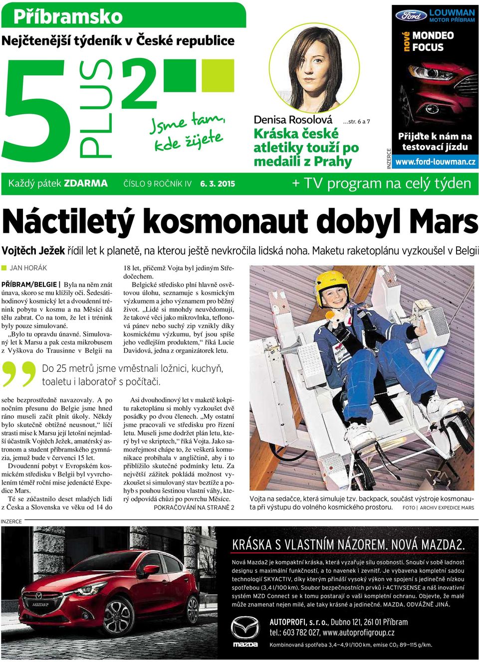 cz Náctiletý kosmonaut dobyl Mars Vojtěch Ježek řídil let k planetě, na kterou ještě nevkročila lidská noha.