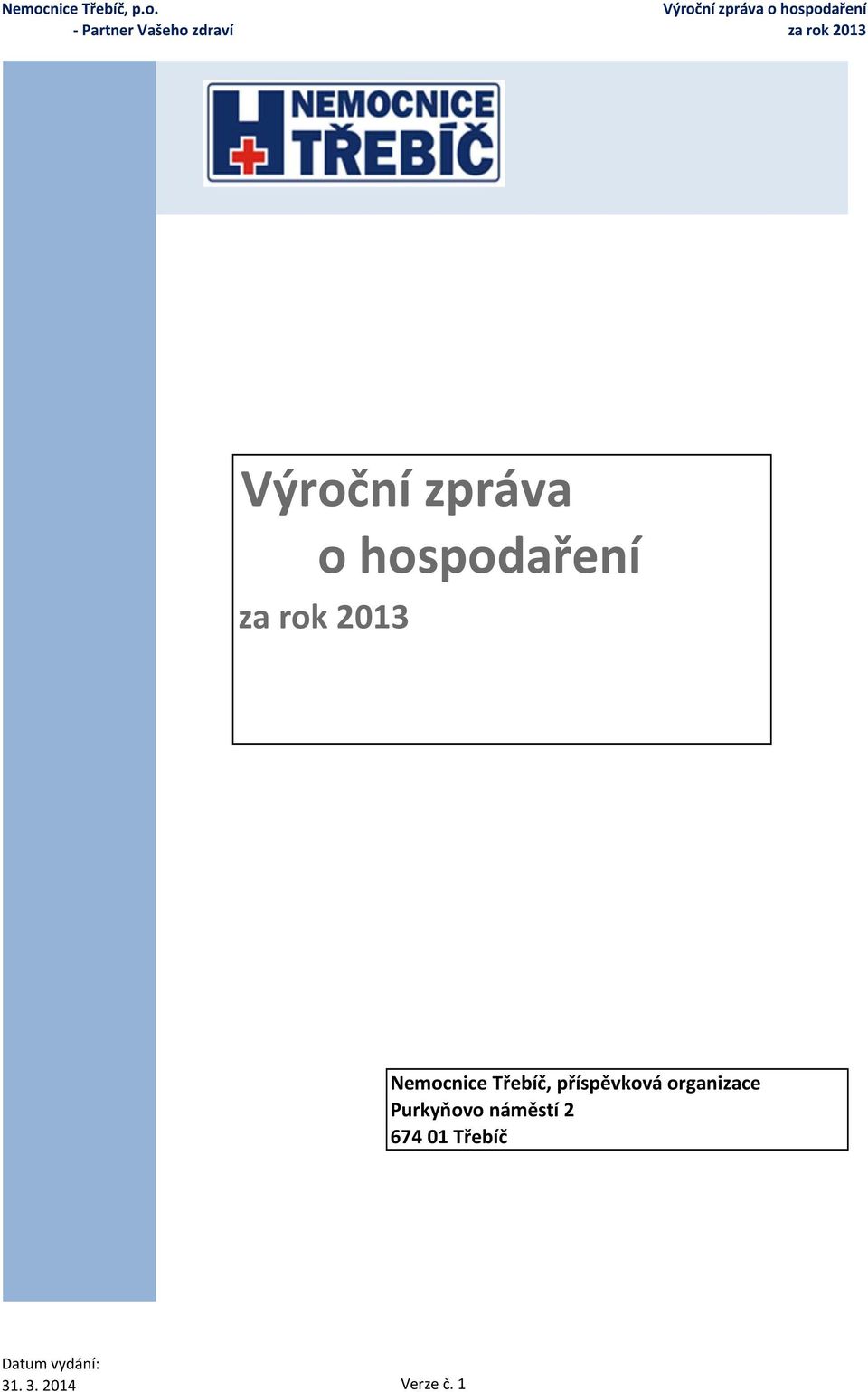 příspěvková organizace Purkyňovo náměstí