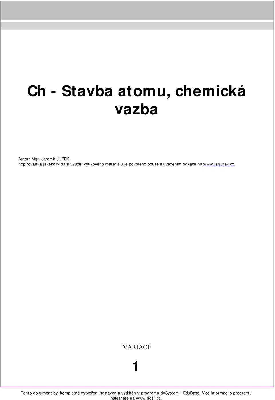 povoleno pouze s uvedením odkazu na www.jarjurek.cz.