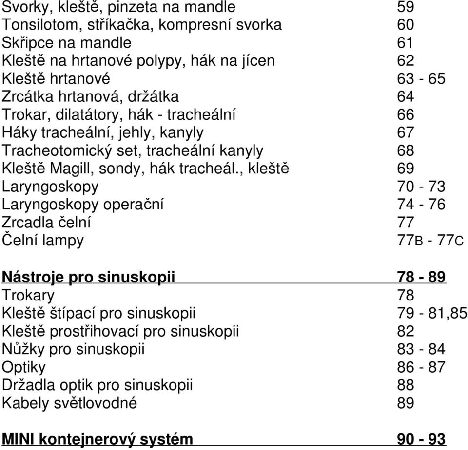 tracheál.