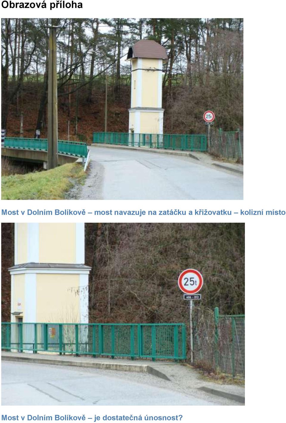 a křižovatku kolizní místo Most v