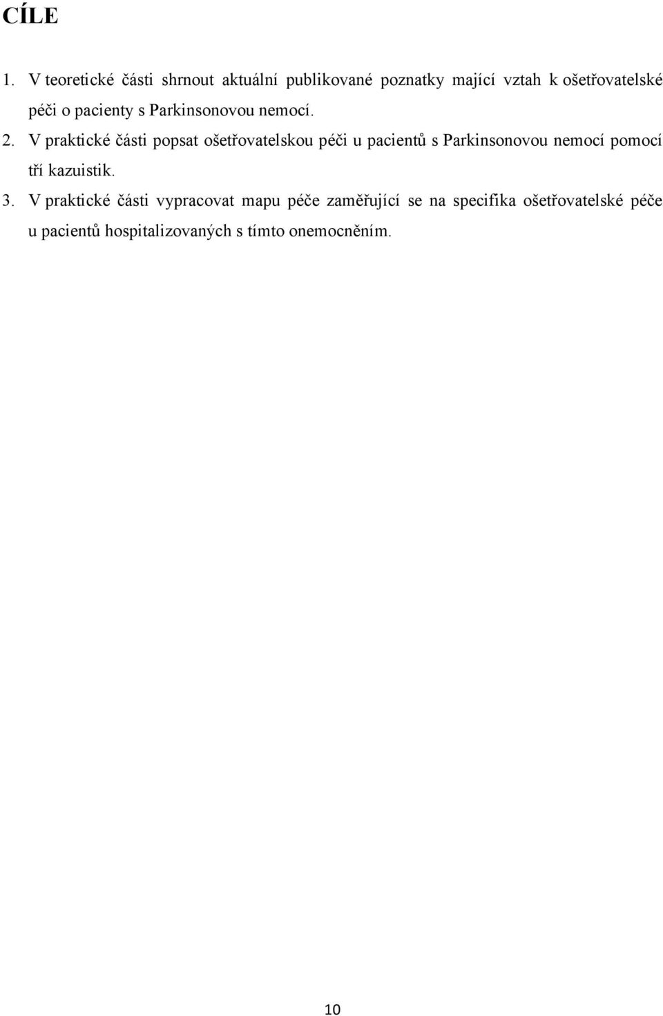pacienty s Parkinsonovou nemocí. 2.