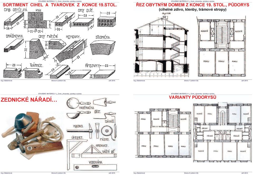 , P DORYS (cihelné zdivo, klenby, trámové stropy) Strana 5 (celkem 30)