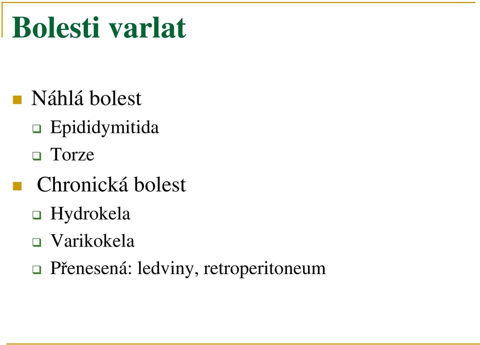 bolest Hydrokela Varikokela