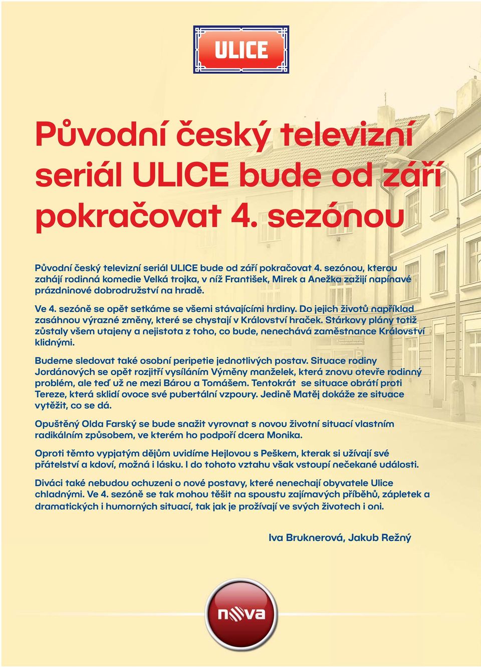 Do jejich životů například zasáhnou výrazné změny, které se chystají v Království hraček.