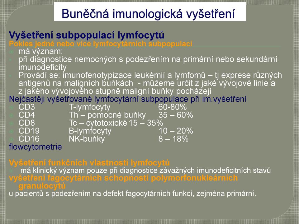 lymfocytární subpopulace při im.