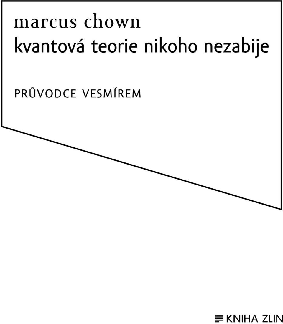 nikoho nezabije