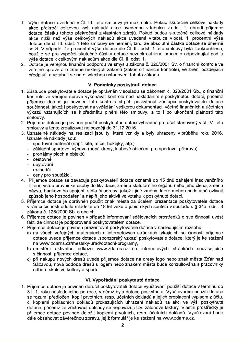 1, procentni vyse dotace die cl. III. odst.