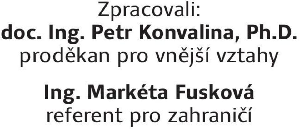 proděkan pro vnější vztahy