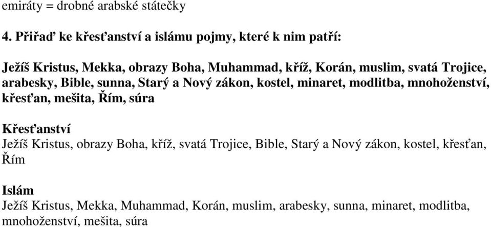 svatá Trojice, arabesky, Bible, sunna, Starý a Nový zákon, kostel, minaret, modlitba, mnohoženství, křesťan, mešita, Řím, súra