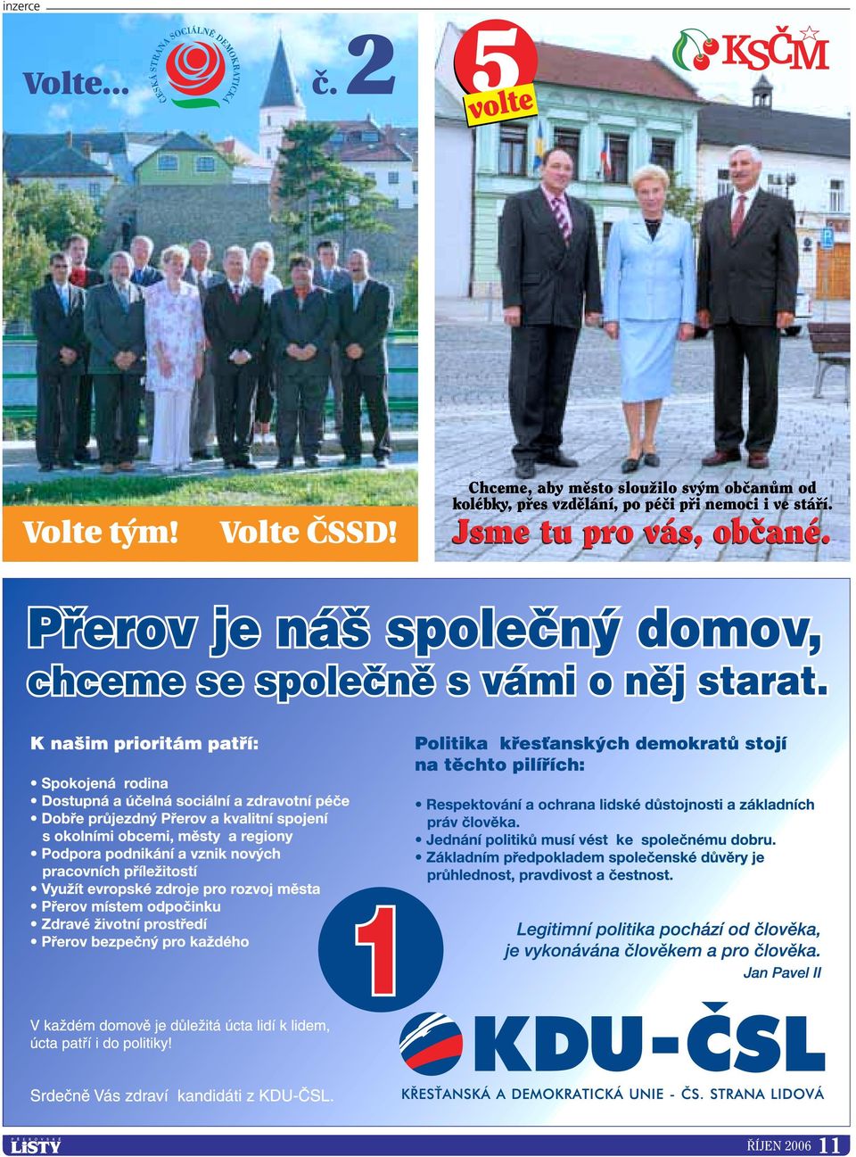 Chceme, aby mûsto slouïilo sv m obãanûm od