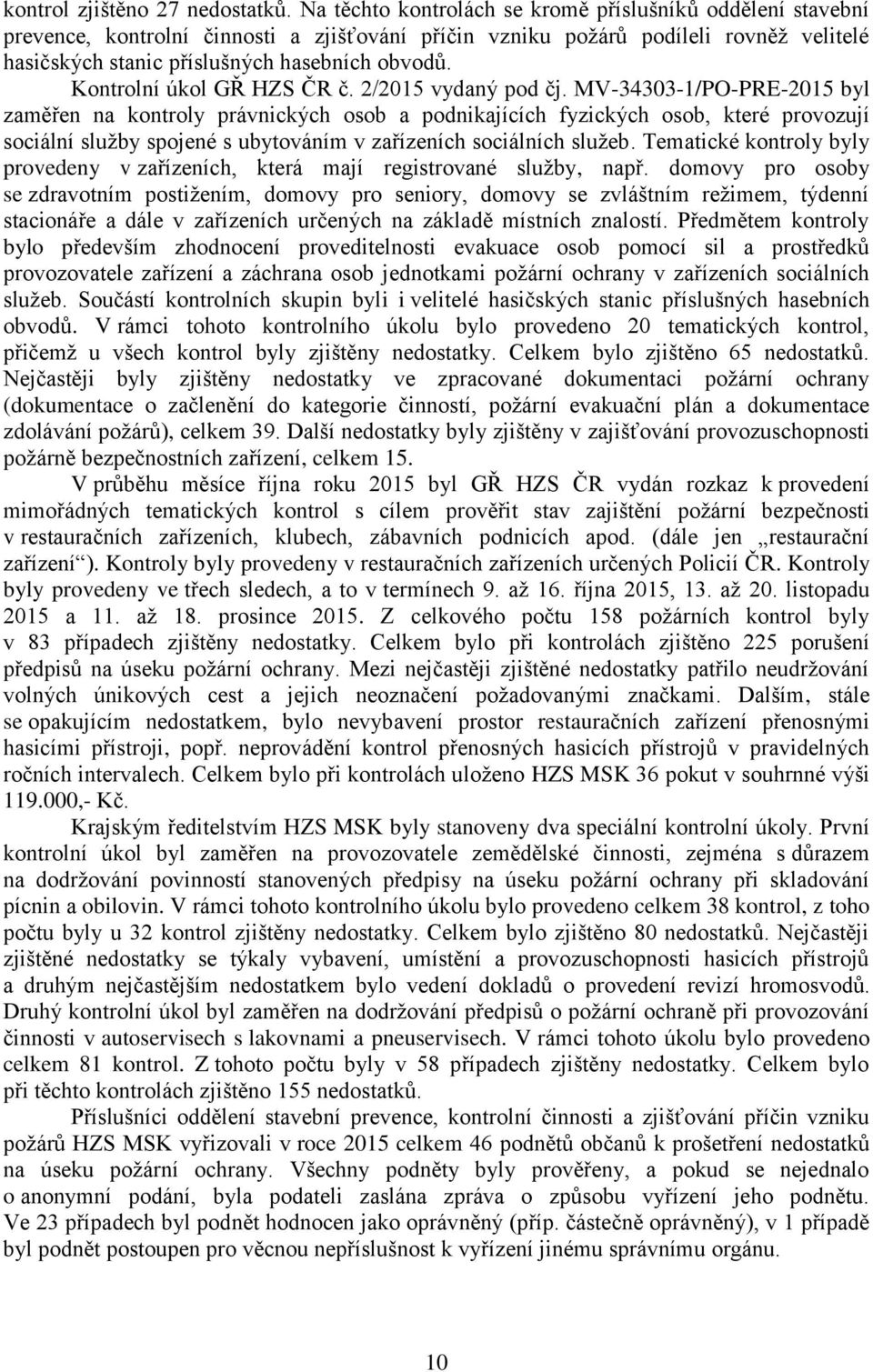Kontrolní úkol GŘ HZS ČR č. 2/2015 vydaný pod čj.