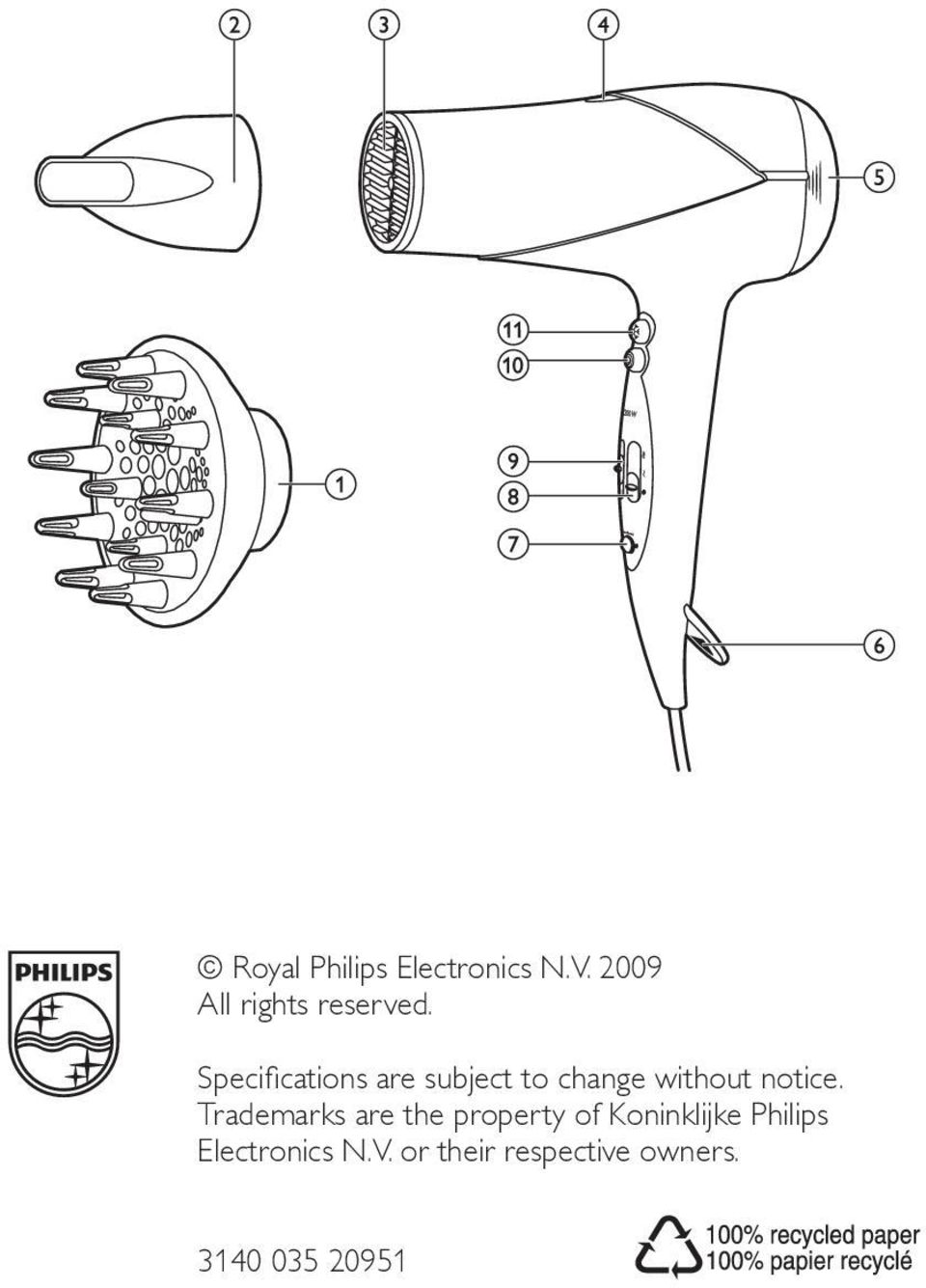 Specifications are subject to change without notice.