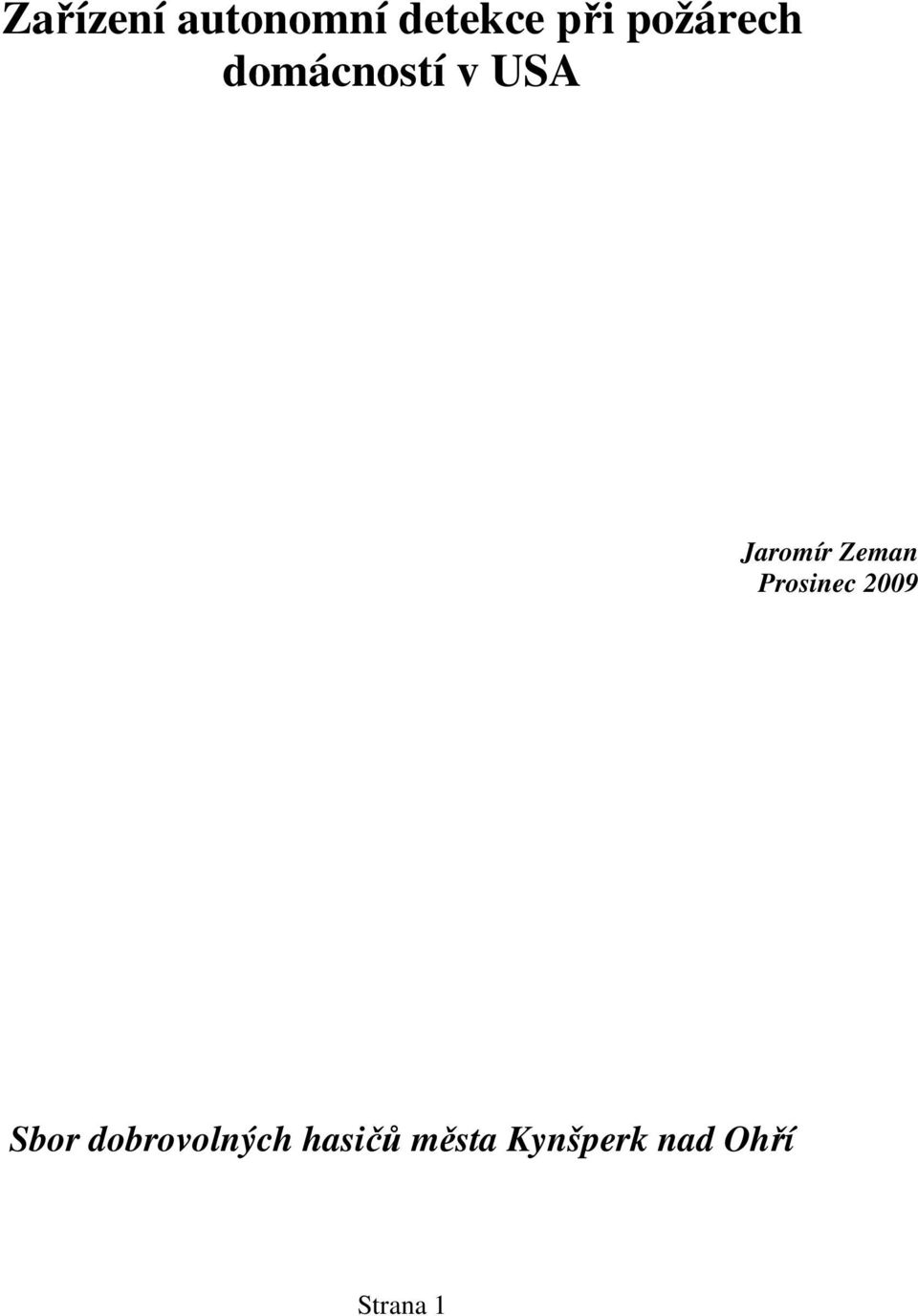Zeman Prosinec 2009 Sbor