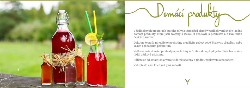 Ochutnejte naše mlynářské pochutiny a udělejte radost sobě, blízkým, přátelům nebo vašim obchodním partnerům.