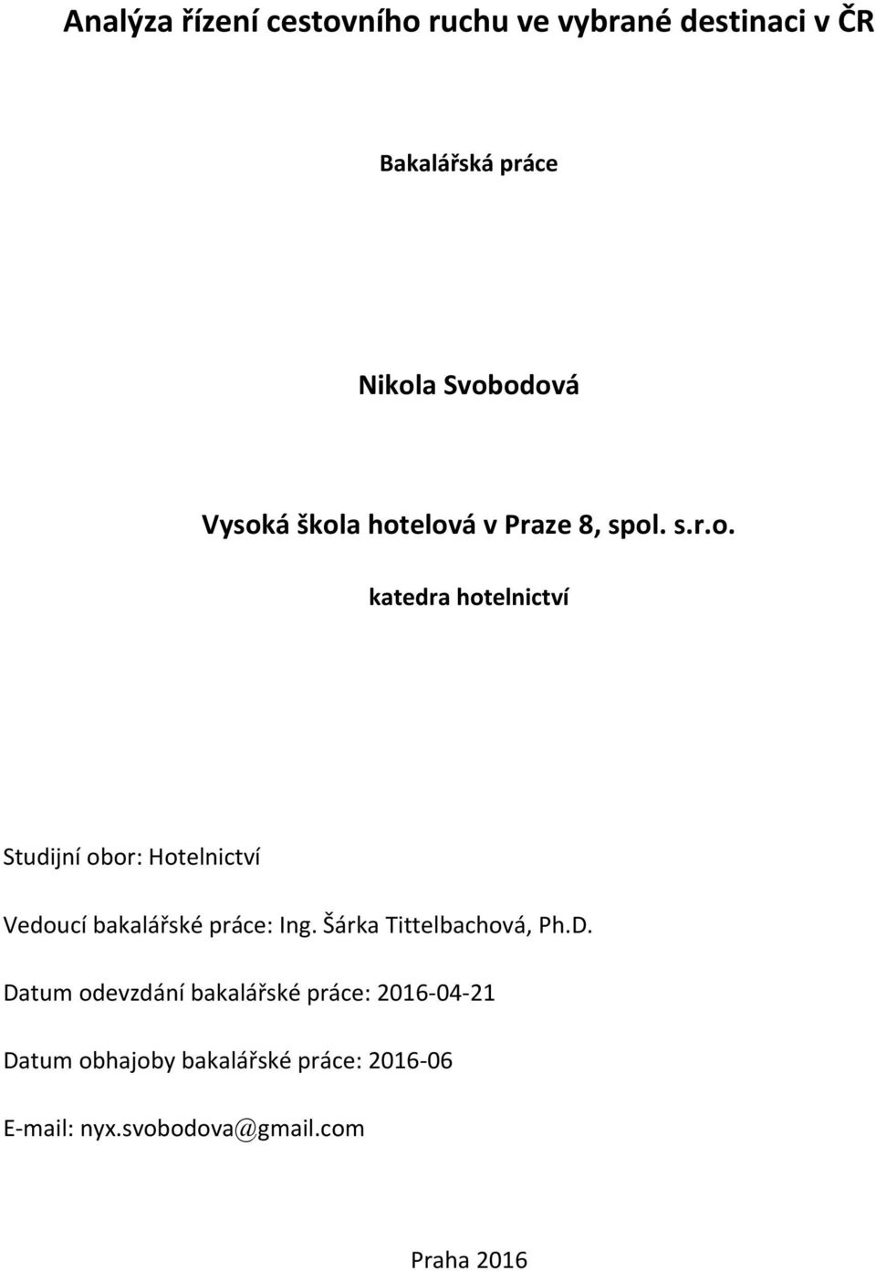 Šárka Tittelbachová, Ph.D.