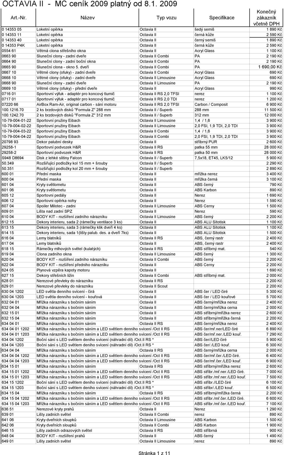 OCTAVIA II - MC ceník 2009 platný od - PDF Stažení zdarma