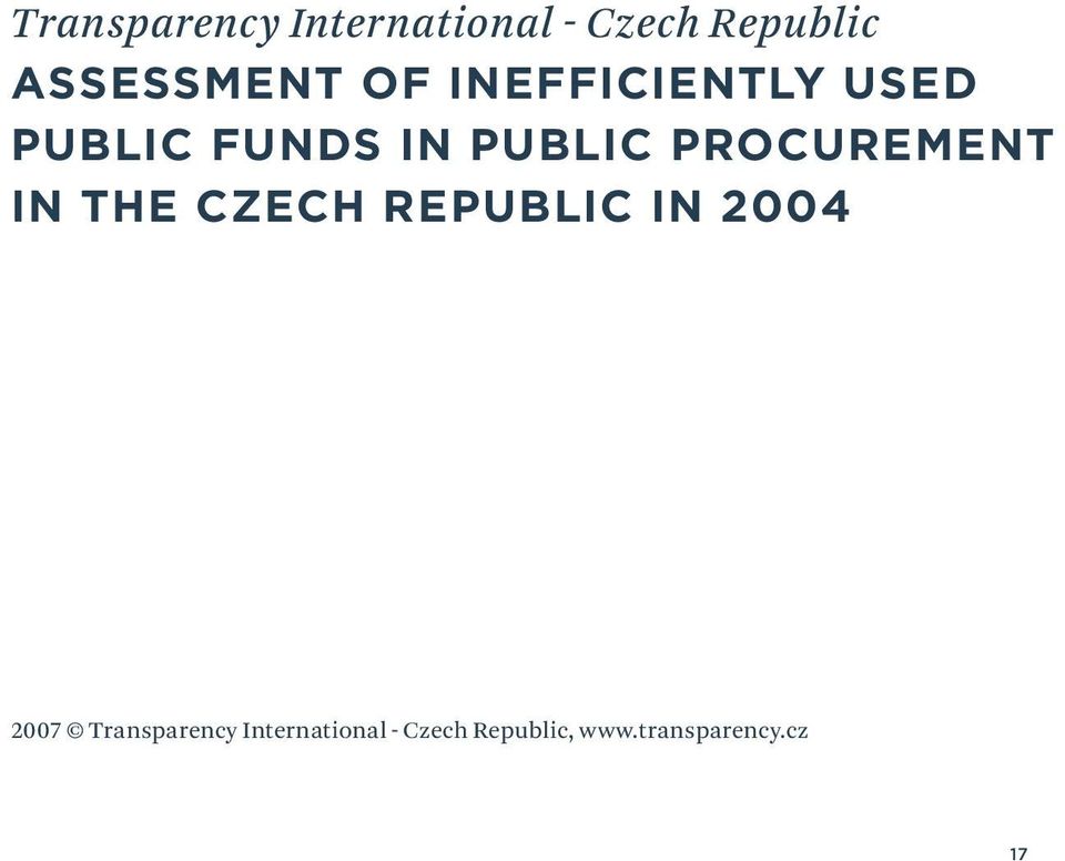 public procurement in the Czech Republic in 2004 2007