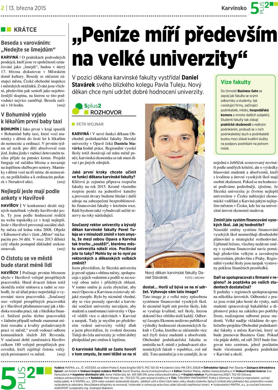 Zváni jsou všichni, především pak senioři jako nejohroženější skupina, na kterou se tito podvodníci nejvíce zaměřují. Beseda začíná v16hodin.