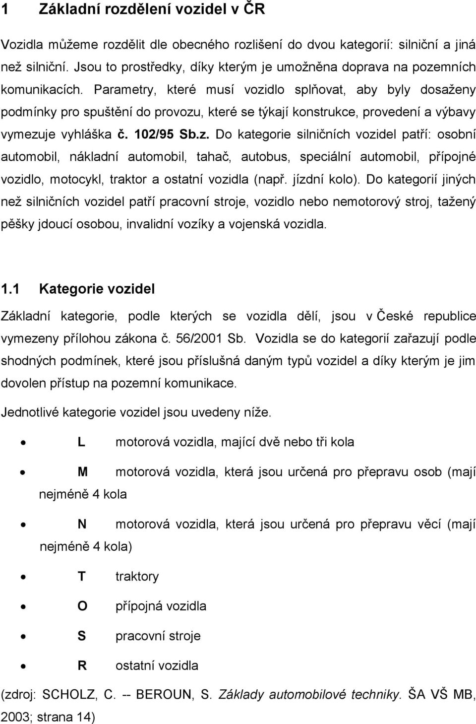 Parametry, které musí vozi