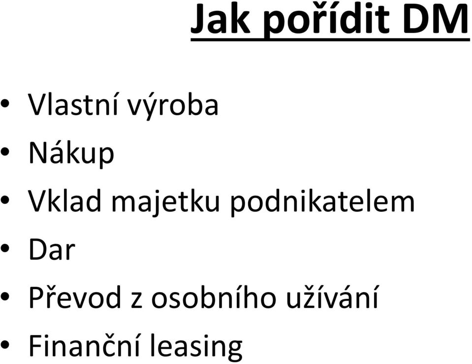 podnikatelem Dar Převod z