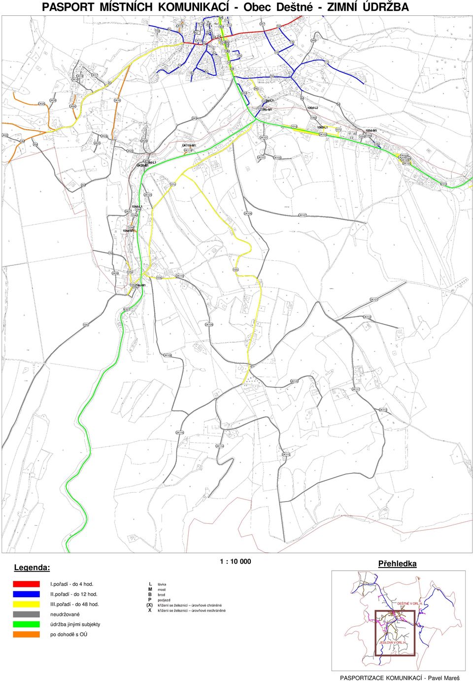 ÚK103 107c 105d-M1 10 105d 108c ÚK23 ÚK119 9d9d-L1 -B1 ÚK101 ÚK102 ÚK104 ÚK104 20d 101c II/310 ÚK123 -L1 ÚK27