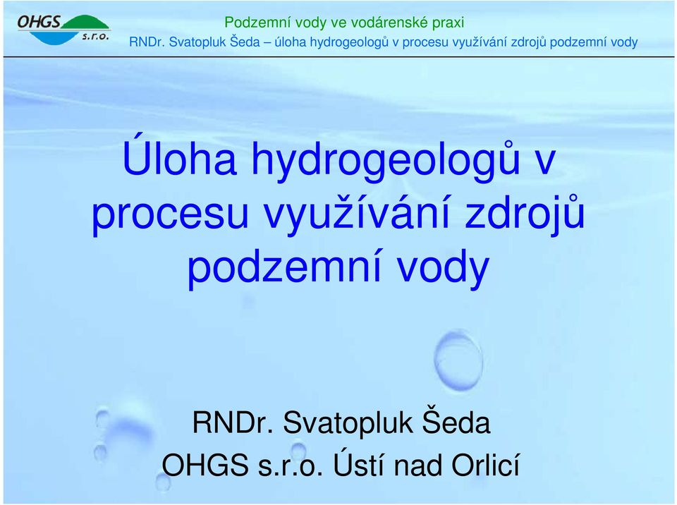 podzemní vody RNDr.