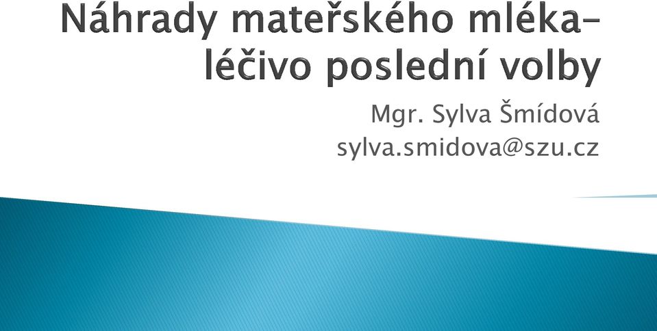 Šmídová