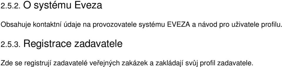 profilu. 2.5.3.