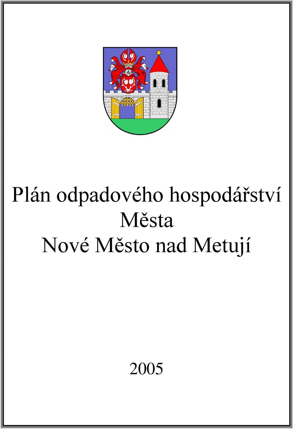 Města Nové